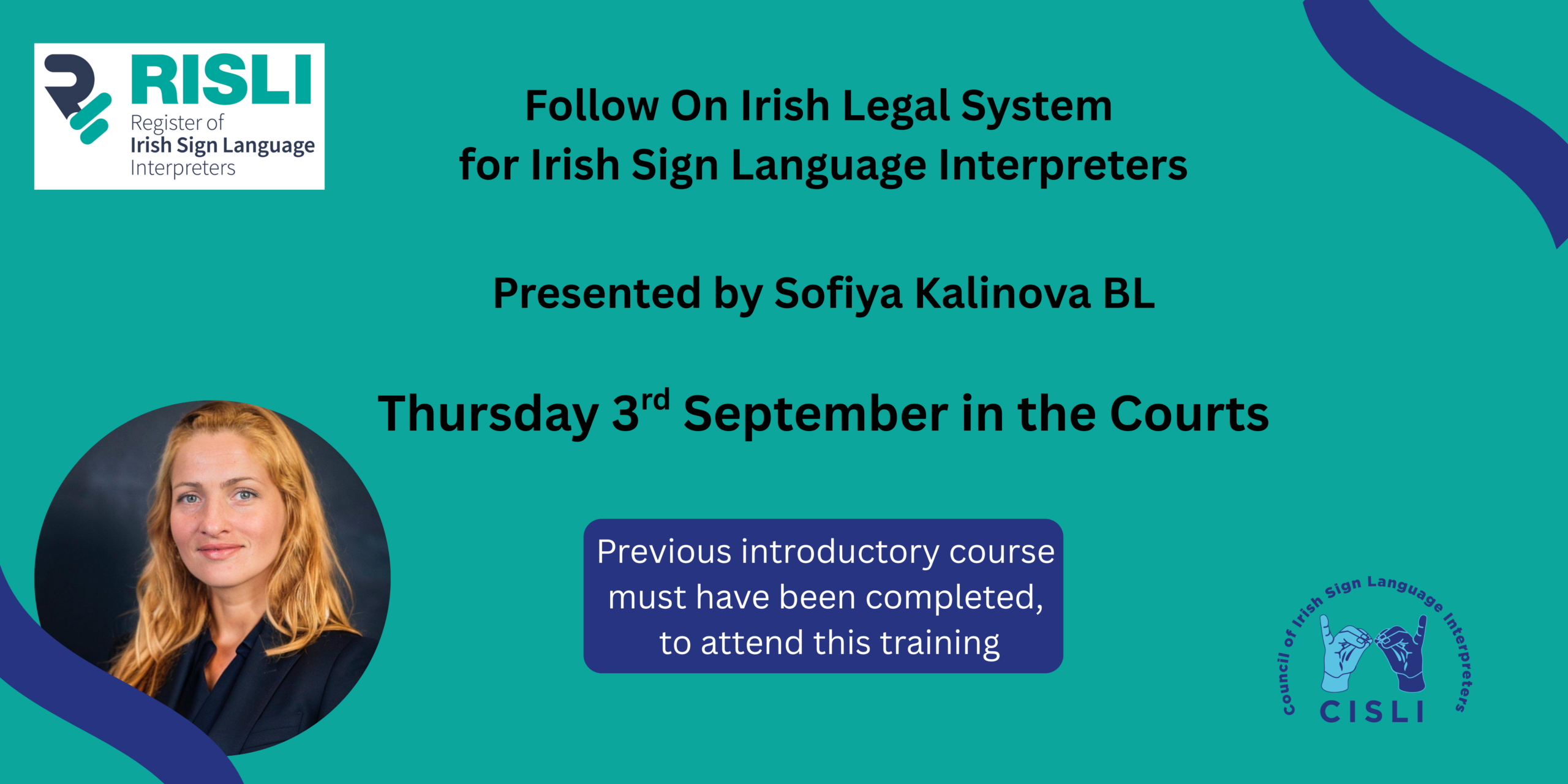 Follow On Training - Irish Legal System for Irish Sign Language Interpreters