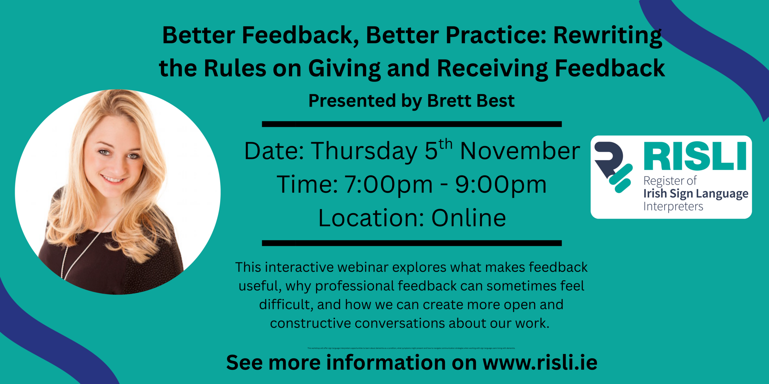 Better Feedback, Better Practice:  Giving and Receiving Feedback